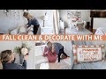 FALL CLEAN AND DECORATE WITH ME 2019 | FALL HOUSE TOUR - FALL DECORATING IDEAS