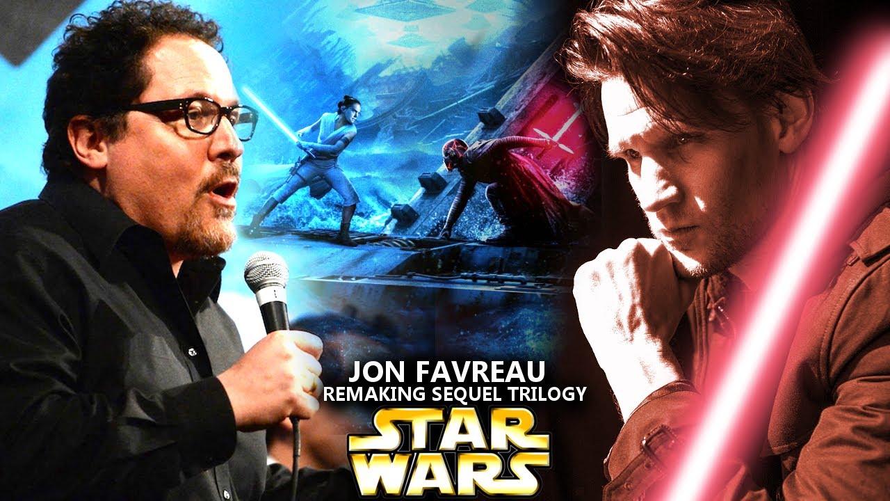 Jon Favreau Is Remaking The Sequel Trilogy This Is Huge Star Wars Explained Youtube