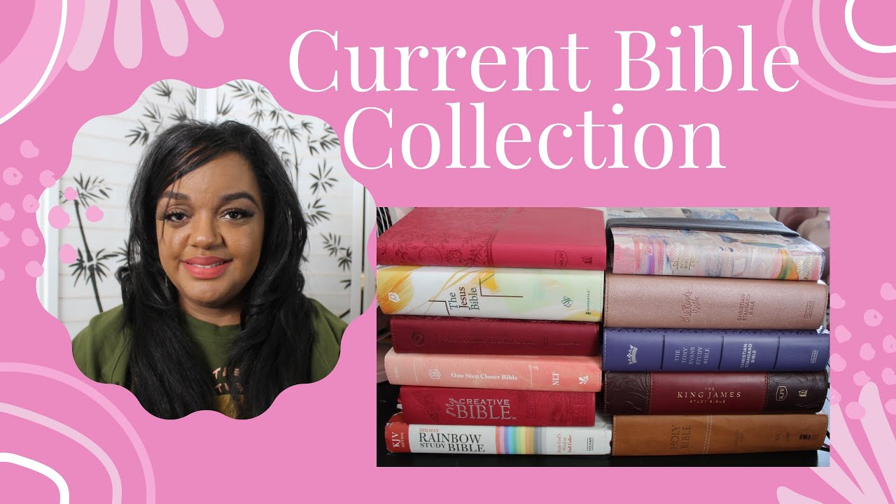 Bible Collection Update/How I Use Each Bible YouTube