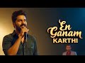 En Ganam - Karthi | AI Cover Song | Fan-Made Tribute