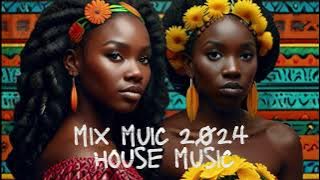 MIX HOUSE MUSIC 2024 / LATIN HOUSE