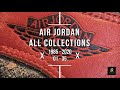 Air jordan collections 1985  2020