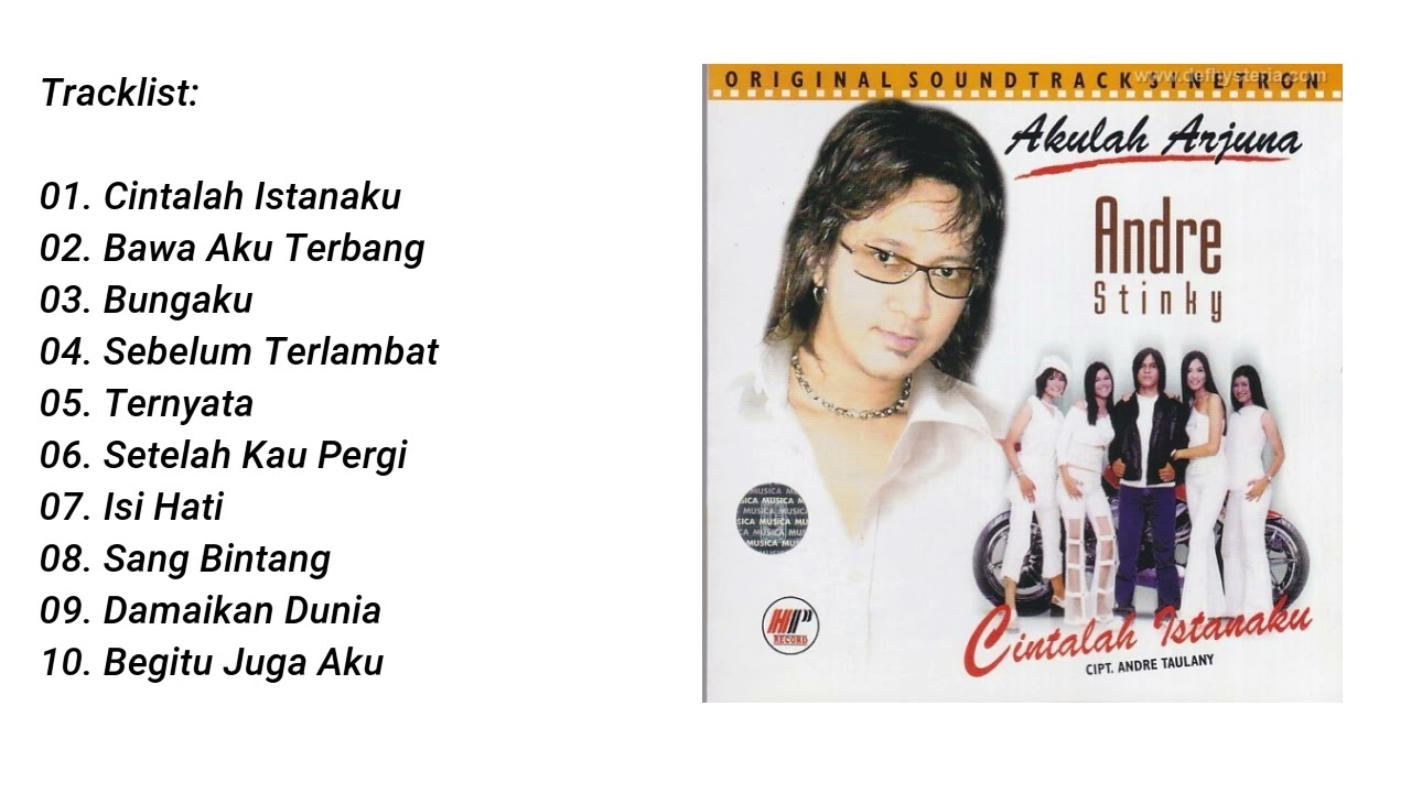 Andre Taulany Stinky - Ost. Akulah Arjuna (2005) Full Album