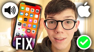 How To Fix iPhone Ear Speaker Not Working - Full Guide