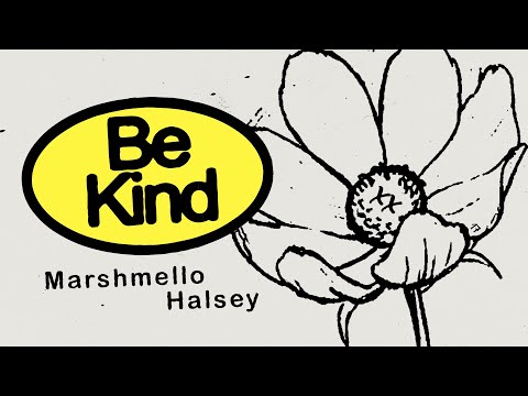 Marshmello & Halsey - New Song “Be Kind” 