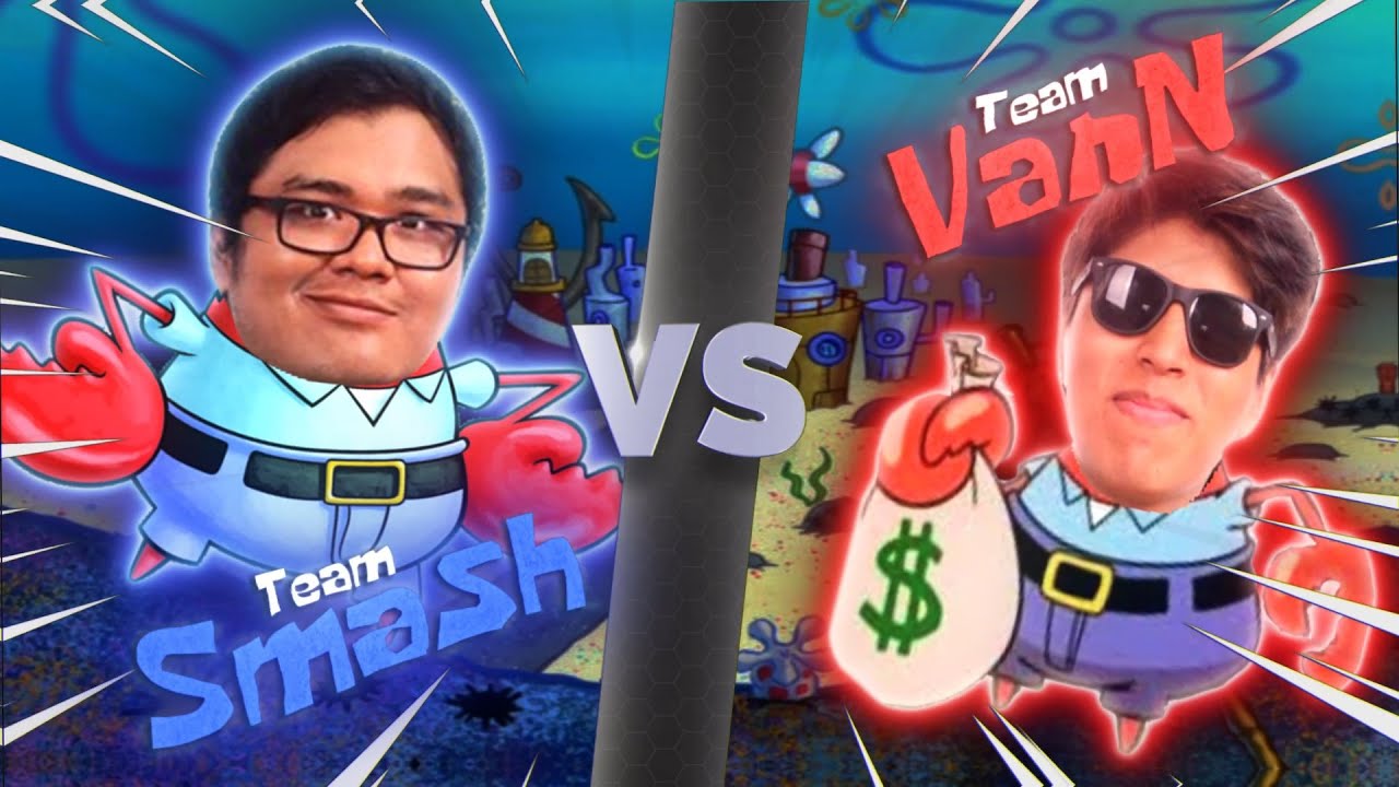 ¿DUELO DE CANGREJOS? TEAM SMASH vs TEAM VANN ''EL REAL COMEBACK DEL CAMANCHE'' | PARTIDA 2