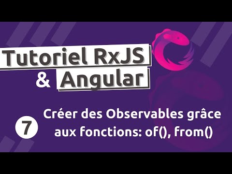 RxJS Tutorial #7 - Creating Observables using the functions: of(), from()