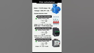 motor size calculation/ MCB size calculation/ contector size calculation/ OLR size calculation