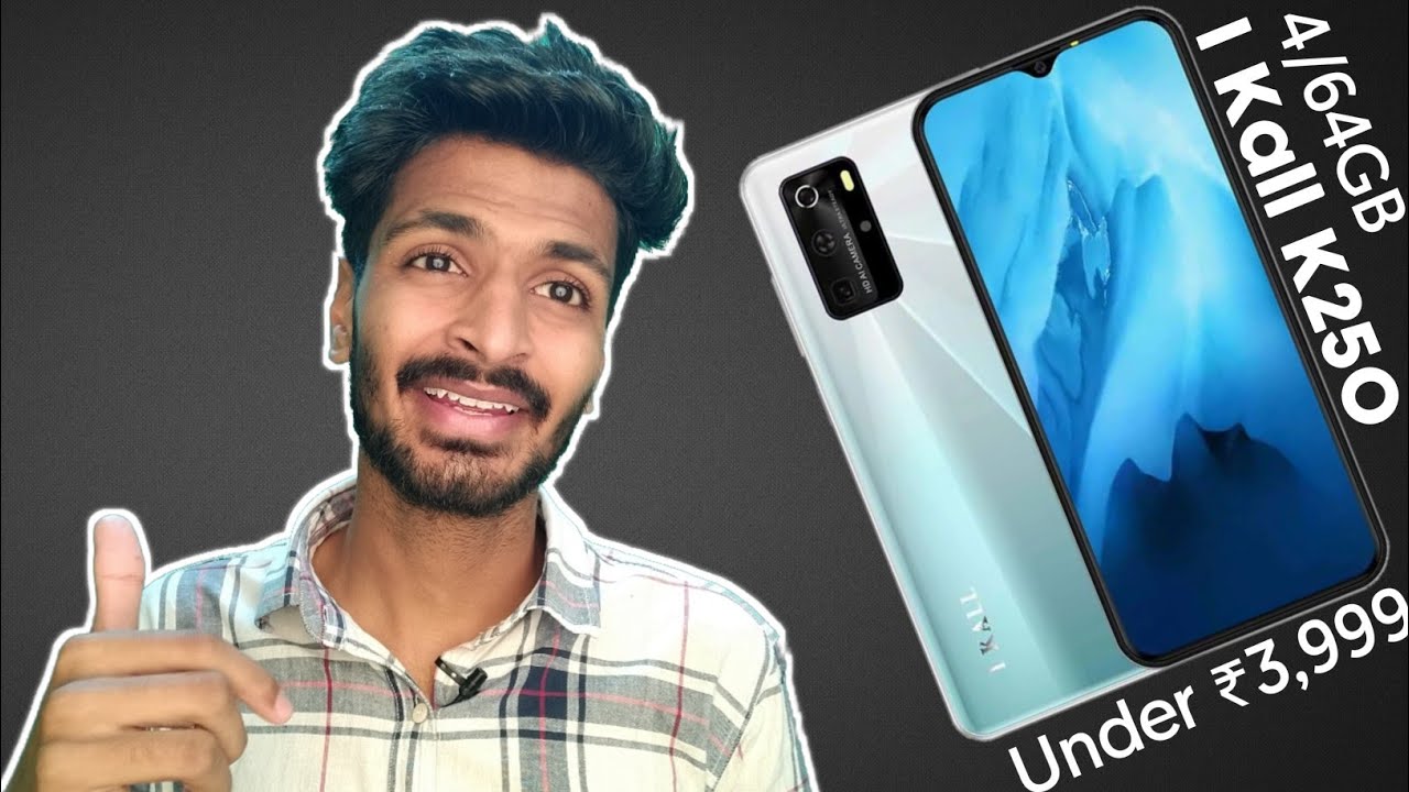 I Kall K250 Under 5000 Best Mobile 2020 Best Mobile Under 5000