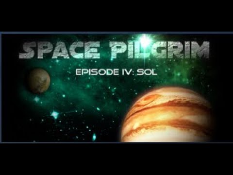 Space Pilgrim Episode IV: Sol [Act 3 and Epilogue Playthrough] (no commentary)