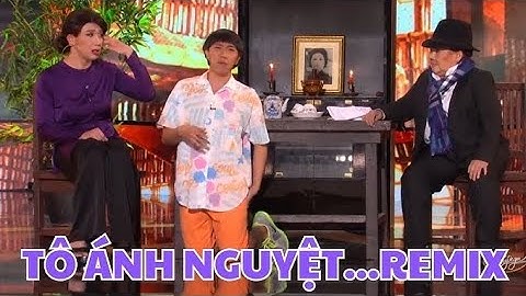 Cười lăn cười bò với Trấn Thành - Ngọc Giàu - Anh Đức. Trong tiểu phẩm "Tô Ánh Nguyệt" 