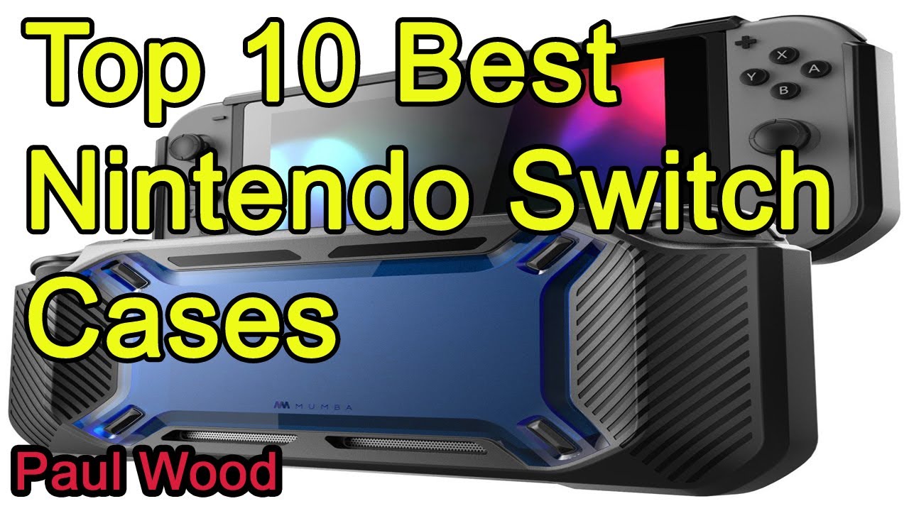 Top 10 Best Nintendo Switch Cases 2021 - YouTube
