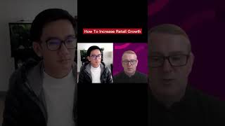 Colin Barnard On How To Increase Retail Growth