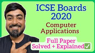 ICSE Class 10 Computer Applications 2020 | Full Boards Paper Solved & Explained screenshot 5