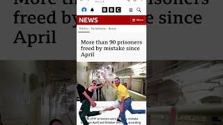 Labour Release over 90 Prisoners by mistake #news #fail #labour