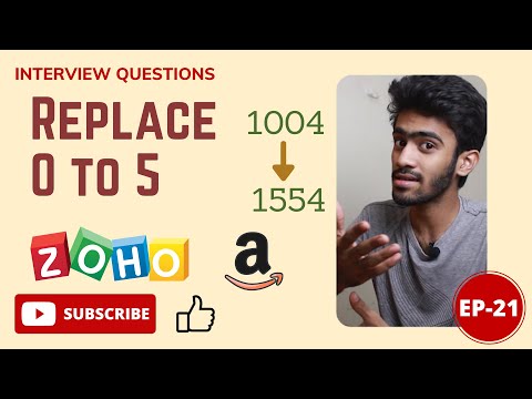 Zoho Interview Question | Replace 0 to 5 | Daily Dose-21 | Tamil | code io