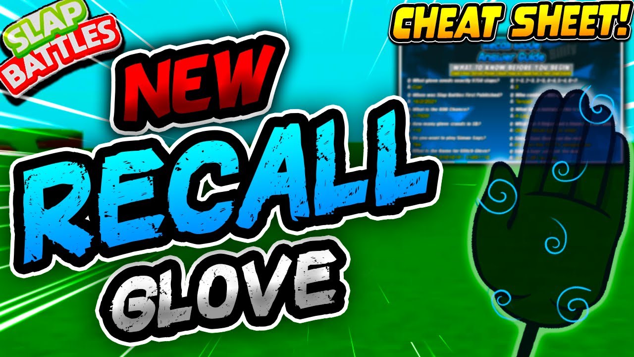 NEW Recall Glove w/(Cheat Sheet!) + How to get it! ⏱ Slap Battles