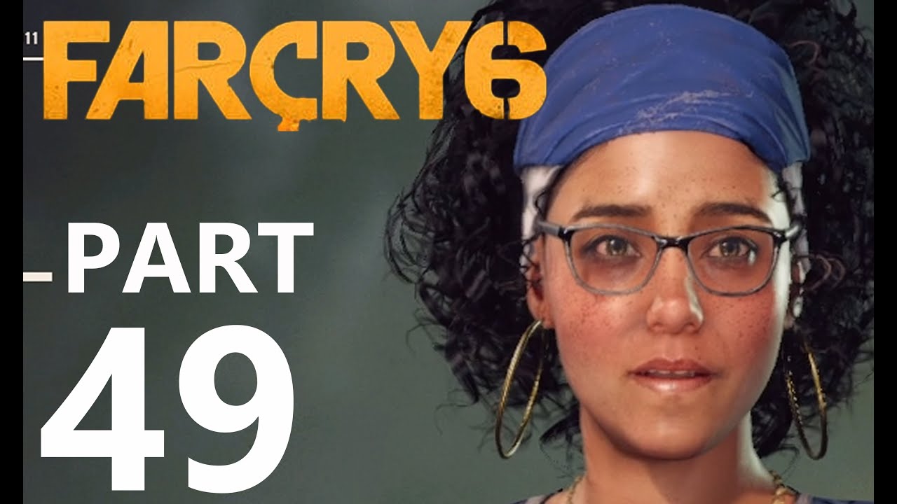 Far Cry 6: PART 49: Tourist Trap, Weapon of Choice. Playthrough on PC