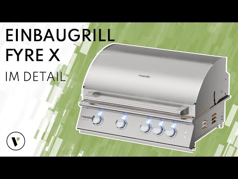 vivandio fyre X Der Premium Gasgrill im Detail