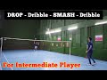 Badminton drills for intermediate player  badminton training