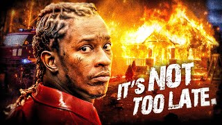How Young Thug Can Save His Career