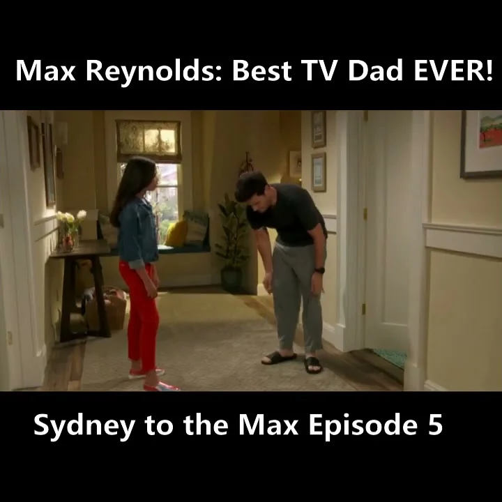 Max Reynolds: Best TV Dad EVER! | Sydney to the Max