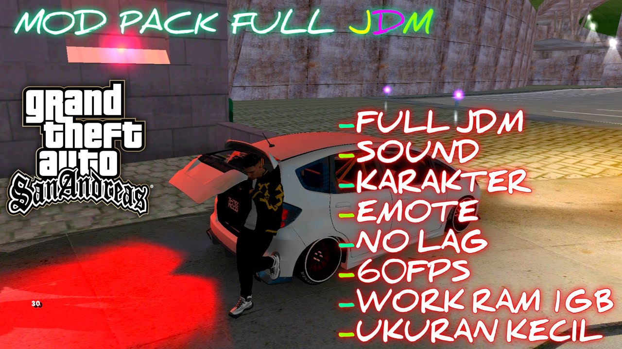 MOD PACK GTA SA ANDROID FULL JDM STYLE YouTube