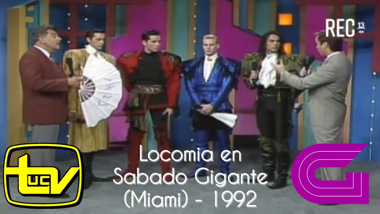 Locomia en Sabado Gigante - Canal 13 UCTV Chile / 1992