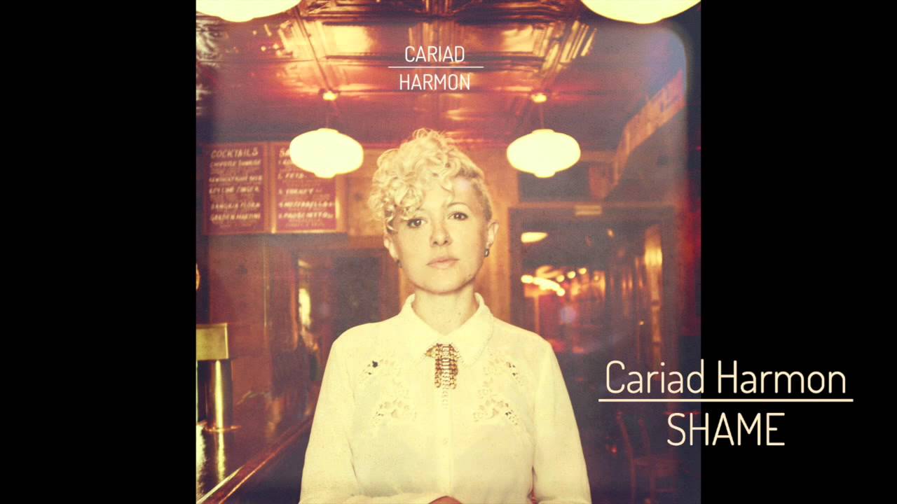 Cariad Harmon - Shame