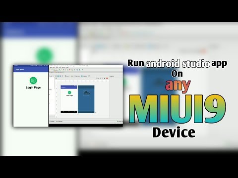 Run any android studio apps in MI phone | Part 2