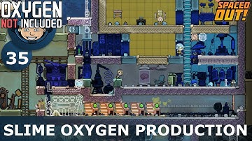 PLANNING SLIME ZUURSTOFPRODUCTIE - ONI - Spaced Out: Afl. #35 (Zuurstof niet inbegrepen)