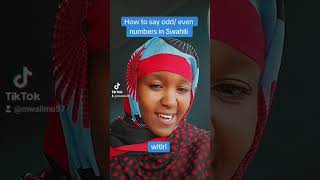 How to say odd/ even numbers in Swahili #swahili #learnforeignlanguage
