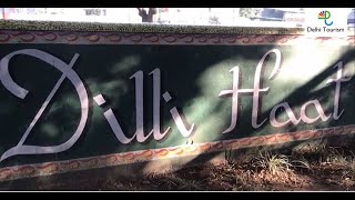 Dilli Haat - a little bit of India, a lot of Delhi!