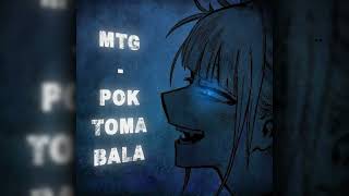 MTG - POK TOMA BALA | DJ SouzaRL (Super Slowed + Reverb) - (OFICIAL)