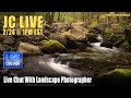 JC LIVE - Member Spotlight - Landscape Photography 101 LIVE