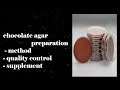 Chocolate agar preparation  methodquality controlsupplement easy method