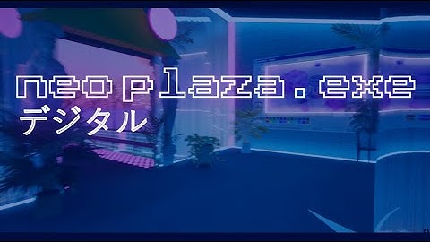 N E O  P L A Z A .exe - UE5 Project