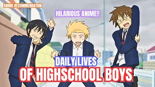 HILARIOUS COMEDY ANIME!! Danshi Koukousei No Nichijou!