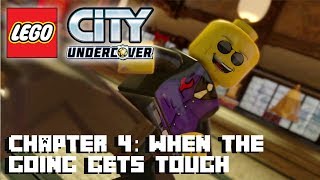Lego City Undercover - Chapter 4: When the Going Gets Tough Walkthrough