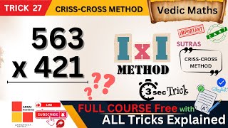 Criss-Cross Method || Trick 27 || Annai Academy || Vedic Maths Full Course FREE with Worksheet