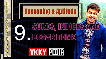 Engineering Aptitude | Surds, Indices & Logarithms | GATE/ESE | VICKYPEDIA