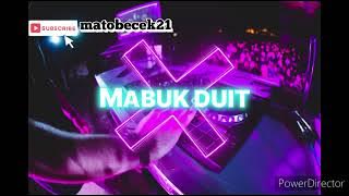JOGET MABUK DUIT FULL 2024 @matobecek21