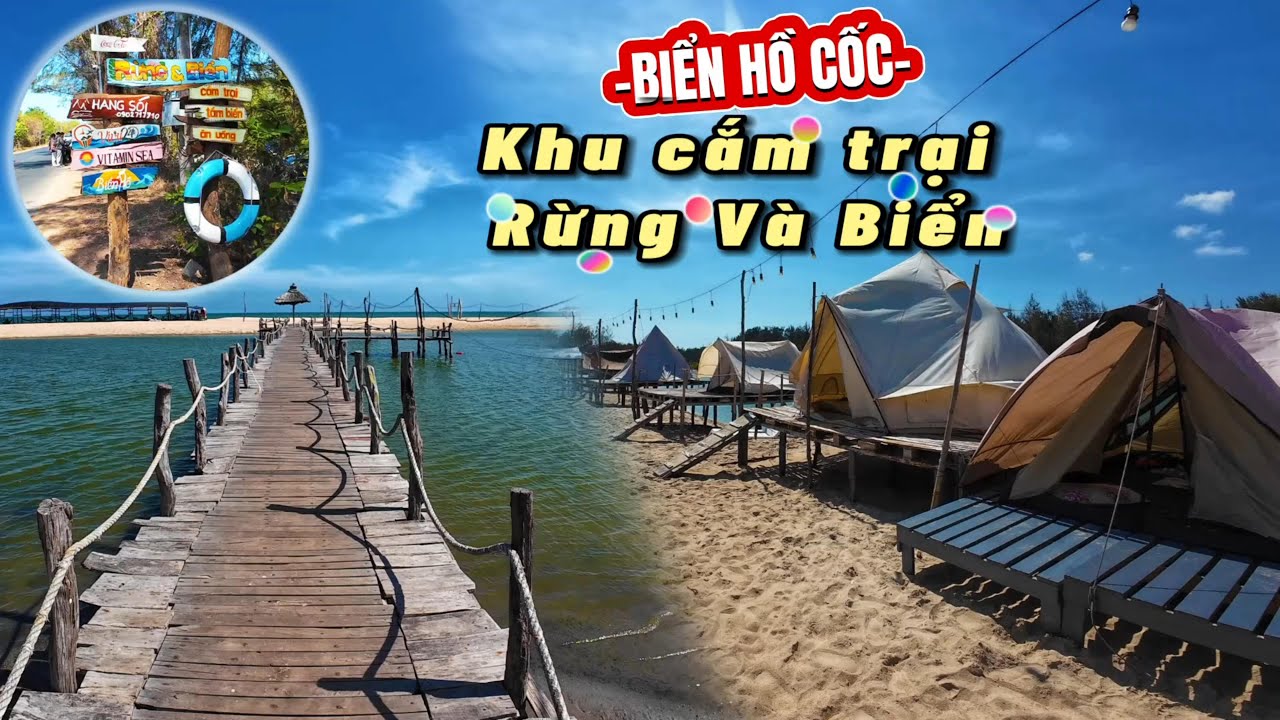 Khám phá Khu cắm trại Rừng Và Biển Hồ Cốc Vũng Tàu 🏕️🌊, CHOÁNG NGỢP với bãi biển siêu đẹp 🏖️