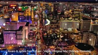 Alvaro \& Jetfire Feat  Lil Jon - Vegas (Original Mix) [Spinnin´Records]