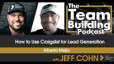 How to Use Craigslist for Lead Generation w/Alberto Mejia