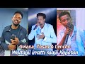 Gelana Yosan Lencho Waltajjii Irratti Raajii Hojjatan