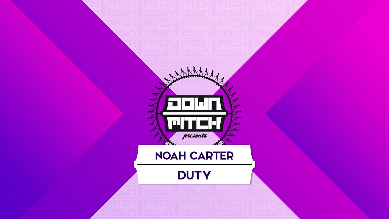Watch Noah Carter - Duty on YouTube Watch Noah Carter - Duty on YouTube