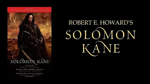 Robert E  Howard's Solomon Kane