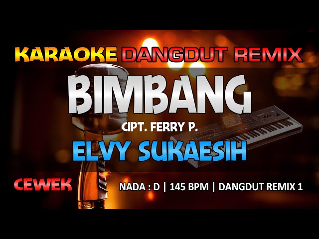 Bimbang - Elvy Sukaesih || RoNz Karaoke Dangdut Remix class=
