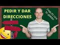 CONVERSACIONES EN INGLÉS: cómo pedir y dar direcciones